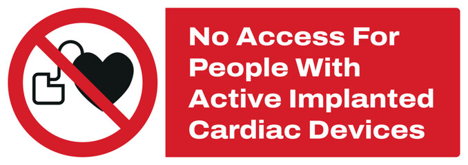 ISO prohibition safety signs_No access for people with active implanted cardiac devices landscape size 1/2 a4,a3,a2,a1	