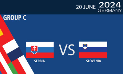 Serbia vs Slovenia Match Design Element. Flags Icons with transparency isolated on blue background. Football Championship Competition Infographics, 2024 group C stage championship match versus teams