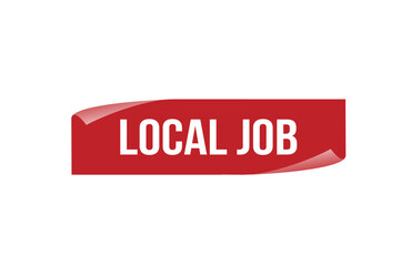 Red banner Local Job on white background.