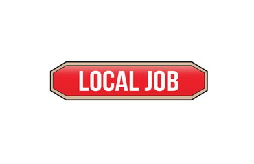 Red banner Local Job on white background.