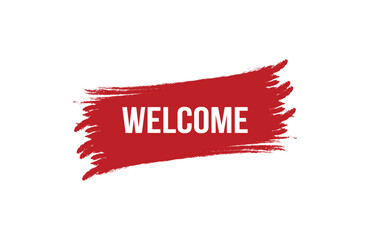 Brush style Welcome red banner design on white background.