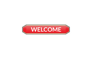 Welcome red ribbon label banner. Open available now sign or Welcome tag.