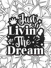 Quotes Flower Coloring Page Beautiful black and white illustration for adult coloring book