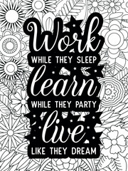 Motivational Quotes Flower Coloring Page Beautiful black and white illustration for adult coloring book