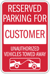 Store parking sign reserved parking for customer