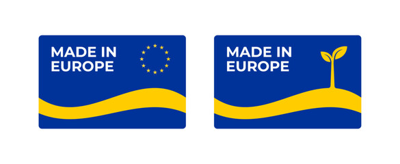 A set of rectangular Made in Europe label stickers with a map and flag of Europe isolated on a white background. Banner, sign, template. Vector illustration