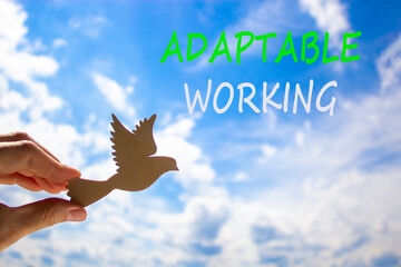 Adaptable working symbol. Concept words Adaptable working on beautiful sky. Beautiful blue sky...