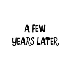 A few years later on transparent png