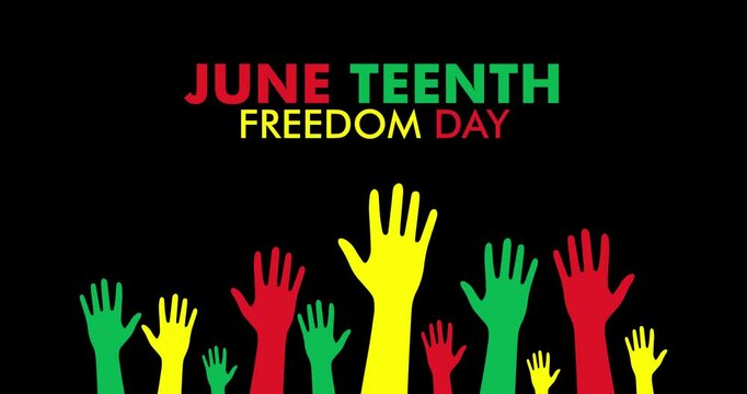 Juneteenth Freedom Day Banner. Vector Web Banner Pan-African Hands Raised Up video Illustration isolated on Black Background with 'June teenth Freedom Day' Text.