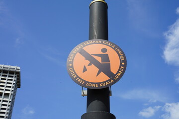 public sign for litter free zone in Kuala Lumpur, Malaysia for locals and tourists 