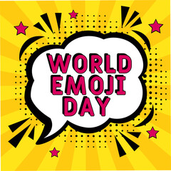 World Emoji Day pop art. World Emoji Day in comic pop art style. World Emoji Day message in sound speech bubble in pop art style. Comic book explosion with text World Emoji Day. 