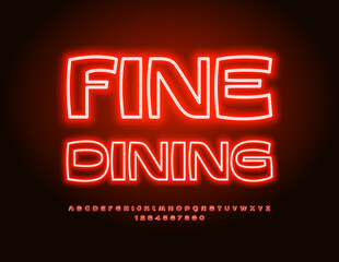 Fototapeta premium Vector glowing advertisement Fine Dining. Stylish Neon Font. Electric Red Alphabet Letters and Numbers set.