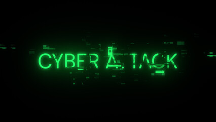 3D rendering cyber attack text with screen effects of technological glitches