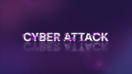 3D rendering cyber attack text with screen effects of technological glitches