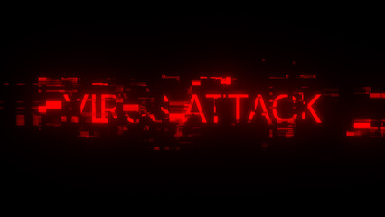3D rendering virus attack text with screen effects of technological glitches