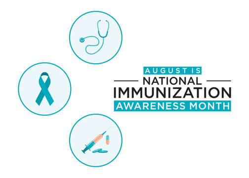 National Immunization Awareness Month (NIAM), observed in August, is dedicated to highlighting the importance of vaccination for people of all ages