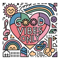 Good Vibes Only (Motivational Quotes- Illustration-typography)
