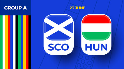 Scotland vs Hungary football 2024 match versus. 2024 group stage championship match versus teams intro sport background, championship competition.