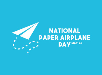 National Paper Airplane Day. May 26. Blue background. Flat design vector.