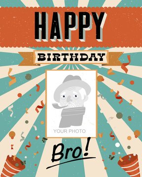 Happy birthday poster bro. Vintage background, congratulatory text. Confetti fireworks. Flat vector illustration, eps10