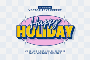 Editable text effect Happy Holiday 3d Cartoon template style premium vector