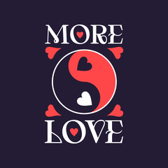 Love typography slogan for t shirt printing, tee graphic design, vector illustration.