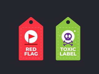 Red label showing a sign of red flag and Green label showing skull sign