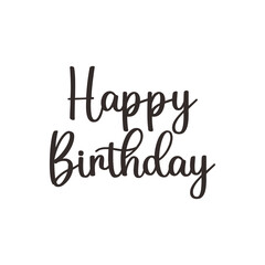 Happy birthday greetings, happy birthday lettering 