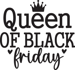 Queen of Black Friday