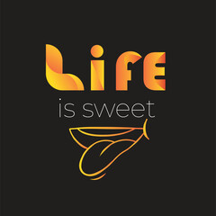 Life is sweet. Handwritten vector lettering. Poster, card, banner, t-shirt design element. Vector illustration. Ink brush calligraphy.