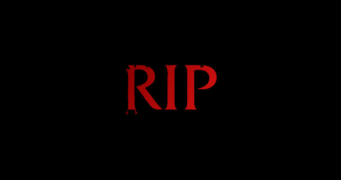 RIP & Rest in Peace Text Animation on Black Background.