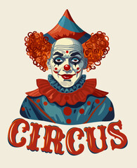 Circus. Vector isolated bright portrait of circus actor with vintage lettering circus