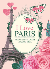 French postcard or banner with the famous Eiffel Tower, beautiful roses and butterflies on a pink background. Girlish vector illustration in vintage style with the words I love Paris in oval frame