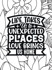 Motivational Quotes Flower Coloring Page Beautiful black and white illustration for adult coloring book