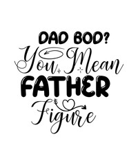 Happy Father's Day Svg Bundle, Dad Svg Bundle, Funny Dad Shirt Design 2022 Best Dad Ever, Daddy svg, Father, Papa svg, Husband, Bear Family,Father's Day Svg Bundle, Dad Svg Bundle, Father Svg, Dad Quo