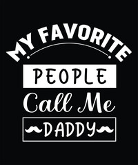 Vector Fathers Day typography t shirt design