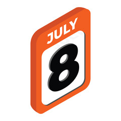 July 8- Calendar day, date Icon vector illustration with isometric style. Important day of the month concept vector sign.