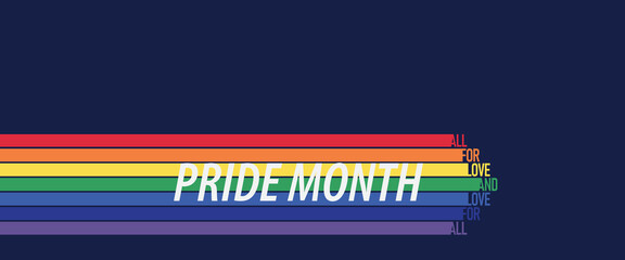 LGBTQ Pride Month poster design template background. Rainbow flags with text, All for love and love for all. Element for social posts, banner. Vector Illustration.