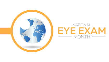 National Eye Exam Month is observed every year on August.banner design template Vector illustration background design.