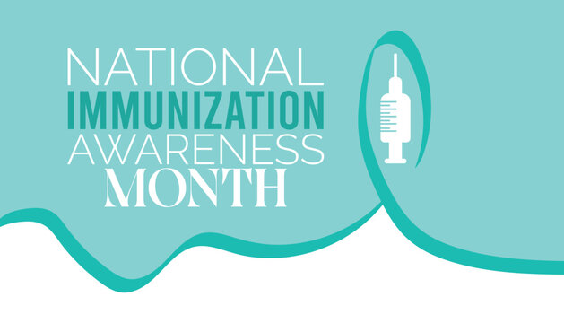 National Immunization Awareness Month is observed every year on August.banner design template Vector illustration background design.