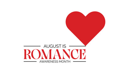 Romance Awareness Month is observed every year on August.banner design template Vector illustration background design.