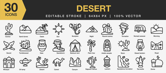Set of 30 Desert icon set. Editable Stroke Icon Collection. Includes sun, oasis, cactus, camel, palm tree, tornado, and More. Outline icons vector collection.