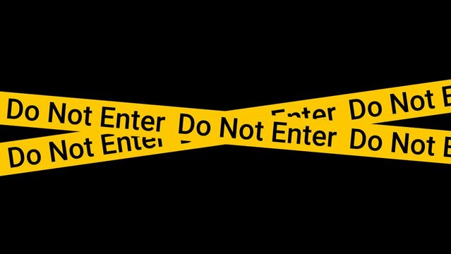 Do not enter Yellow tape Animation