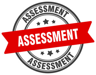 assessment stamp. assessment label on transparent background. round sign