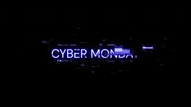 Cyber monday text with screen effects of technological failures. Spectacular screen glitch with various kinds of interference. Looped