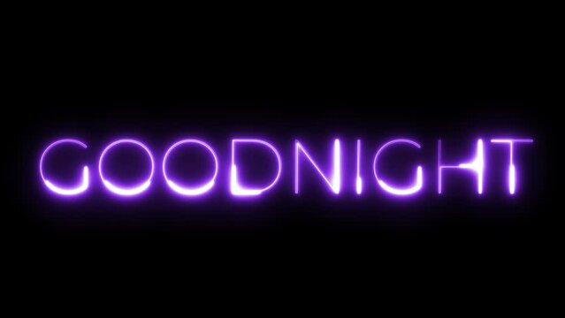 goodnight neon text animation