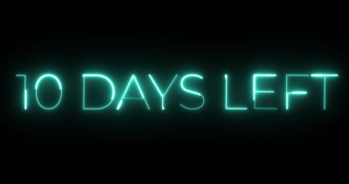 10 days left neon text animation