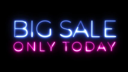 big sale only today neon text animation