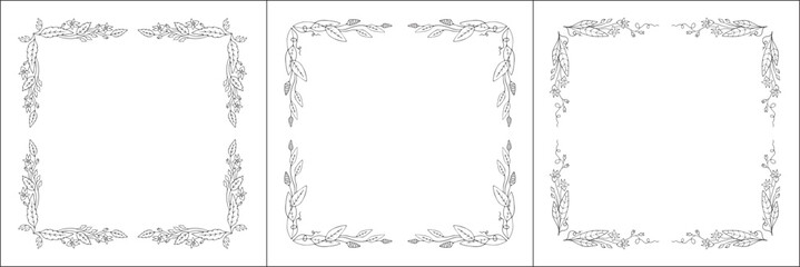 Set of three vegetal vector frames with forest flowers and leaves. Black and white. Vector frame for all sizes and formats. Isolated vector illustration.	