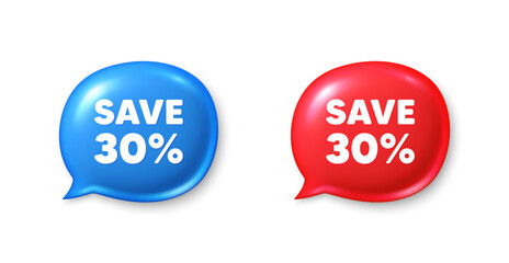 Save 30 percent off tag. Chat speech bubble 3d icons. Sale Discount offer price sign. Special offer symbol. Discount chat offer. Speech bubble banners set. Text box balloon. Vector
